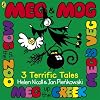 Meg & Mog: Three Terrific Tales (Meg and Mog)