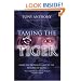 Taming the Tiger