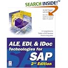 Click here to buy ALE, EDI, and IDoc Technologies for SAP, 2nd Edition (Prima... by  Arvind Nagpal and John Pitlak.
