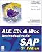 ALE, EDI, & IDoc Technologies for SAP, 2nd Edition (Prima Tech's SAP Book Series)