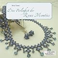 Das Perlenfest der Roses Mont�es
