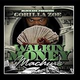 Walkin Money Machine