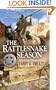 The Rattlesnake Season (Josiah Wolfe, Texas Ranger)