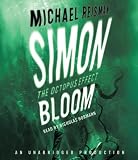 Simon Bloom, The Octopus Effect