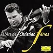 L'art de Christian Ferras