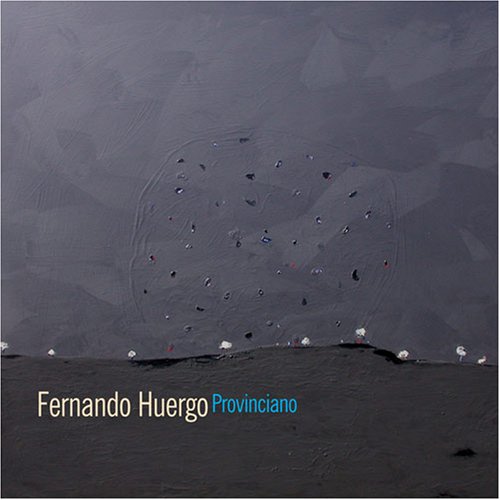 Fernando Huergo - Provinciano cover