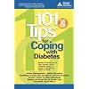 101 Tips for Coping with Diabetes