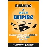 Building A Niche Site Empire ~ John DeVries