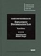 Cases and Materials on Employment Discrimination Law (American Casebook Series)