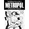 Ted McKeever Library Book 3: Metropol (Bk. 3)