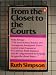 From the Closet to the Courts:...