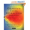 Gravity's Fatal Attraction: Black Holes in the Universe
