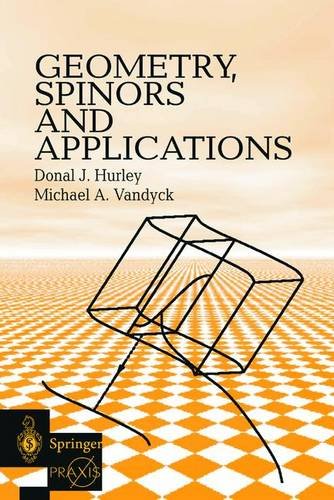 geometry spinors and applications springer praxis books  mathematics