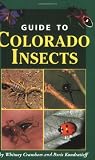 Guide to Colorado Insects