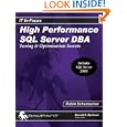 High Performance SQL Server DBA: Tuning and Optimization Secrets... by Robin Schumacher and Donald Burleson
