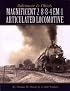 Baltimore & Ohio's Magnificent 2-8-8-4 EM-1 Articulated Locomotive