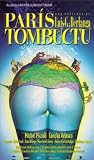 Paris-Timbuktu ( París Tombuctú ) [ NON-USA FORMAT, PAL, Reg.2 Import - Spain ]
