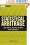 Statistical Arbitrage: Algorithmic Trading Insights and Techniques (Wiley Finance)