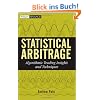 Statistical Arbitrage: Algorithmic Trading Insights and Techniques (Wiley Finance)