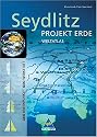 Seydlitz Projekt Erde. Weltatlas. Rheinland-Pfalz, Saarland: Für Gesamtschule, Gymnasium, Realschule, Regionale Schule