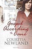 The gospel according to Cane