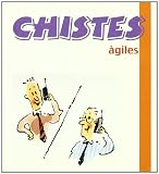 Chistes Agiles -22 (Libros Del Buen Humor)