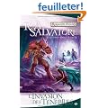 Les Royaumes oubli�s - La L�gende de Drizzt, tome 9 : L'Invasion des t�n�bres