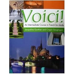 Voici! An Intermediate Course in French for Adults: Student's Book