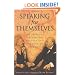 Speaking For Themselves: The Private Letters Of Sir Winston And Lady Churchill: The Personal Letters of Winston and Clementine Churchill