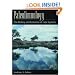 Paleolimnology: The History and Evolution of Lake Systems