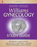 Williams Gynecology Study Guide, Second Edition