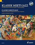 Klassik meets Jazz: 20 berühmte klassische Themen, Original + jazzige Bearbeitung. Vol. 1. Klavier