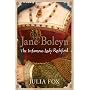 Jane Boleyn: The Infamous Lady Rochford