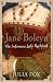Jane Boleyn: The Infamous Lady Rochford