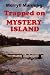 Books : Merryll Manning: Trapped on Mystery Island