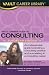 Books : Vault Career Guide to Consulting: European Edition (Vault Career Library)