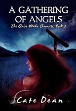 A Gathering of Angels - The Claire Wiche Chronicles Book 2