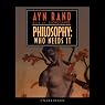 Philosophy: Who Needs It