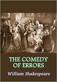 The Comedy of Errors [FORMATTED FOR KINDLE]