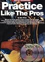 Practice Like The Pros (Saxophone)
