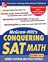 McGraw-Hill's Conquering SAT Math, 2nd Ed. (McGraw-Hill's Conquering SAT Math)