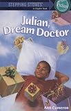 Julian, Dream Doctor (Stepping Stone, paper) by Ann Cameron (1993-03-09)