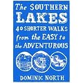 The Southern Lakes: 40 Shorter Walks from the Easy to the Adventurous (Pocket Mountains)