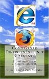 Como Ganar Dinero en Internet Realmente.: SI podemos ganar dinero en Internet. (Spanish Edition) Como Ganar Dinero en Internet Realmente.: SI podemos ganar dinero en Internet. (Spanish Edition)
