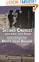 Second Chances: Love Lost, Love Found (Western Romance)