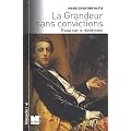 La Grandeur sans convictions : Essai sur le dandysme