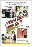 Africa Blood and Guts