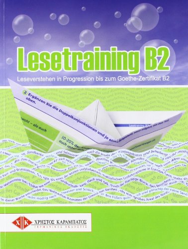 Download Lesetraining B2 Leseverstehen In Progression Bis Zum Goethe Zertifikat B2 Deutsch Als Fremdsprache Ubungsbuch Pdf Kaity Papadopoulou Hancabingho