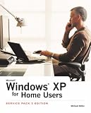 Windows XP for Home Users
 Service Pack 2
 Service Pack,
Michael Miller