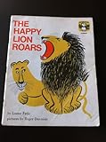 The Happy Lion roars